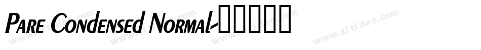 Pare Condensed Normal字体转换